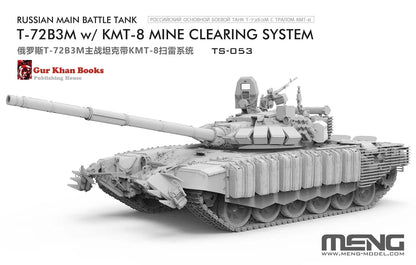 MENG | TS-053 Russian T-72B3M w/ KMT-8 Mine Clearing System 1:35 Model Kit